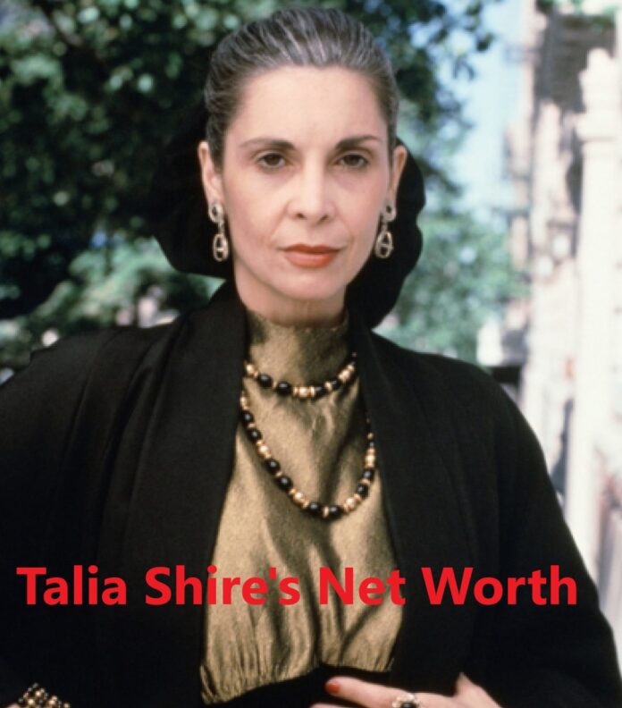 Talia Shire's Net Worth