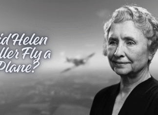 Did Helen Keller Fly a Plane? Exploring the Truth Behind the Story Did Helen Keller Fly a Plane?