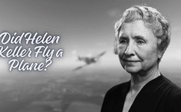Did Helen Keller Fly a Plane? Exploring the Truth Behind the Story Did Helen Keller Fly a Plane?