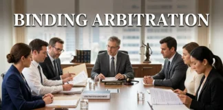 Binding Arbitration Explained in Detail: What You Give Up, What You Keep, and What Happens Next Binding Arbitration