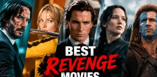 Best Revenge Movies to Watch When You Want Payback, Justice, and a Satisfying Finish best revenge movies